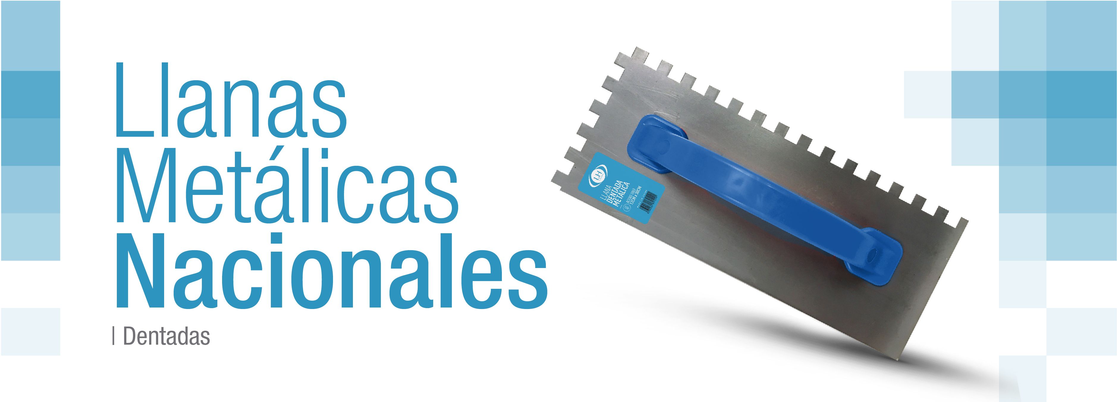 encabezado_llanas_metalicas_nacionales_dentadas